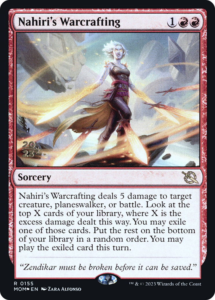 Nahiri's Warcrafting [March of the Machine Prerelease Promos] | Galaxy Games LLC