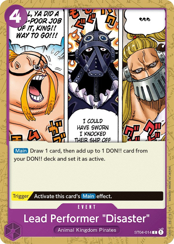 Lead Performer "Disaster" [Starter Deck: Animal Kingdom Pirates] | Galaxy Games LLC