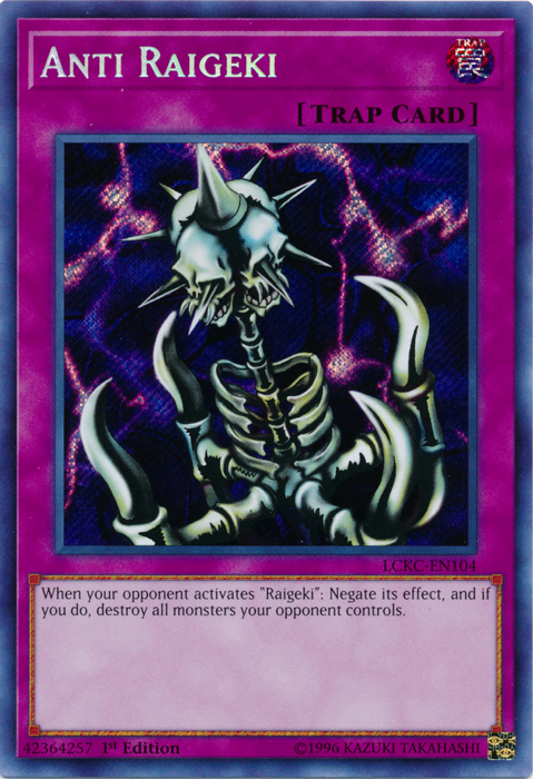 Anti Raigeki [LCKC-EN104] Secret Rare | Galaxy Games LLC