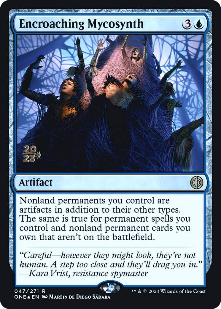 Encroaching Mycosynth [Phyrexia: All Will Be One Prerelease Promos] | Galaxy Games LLC