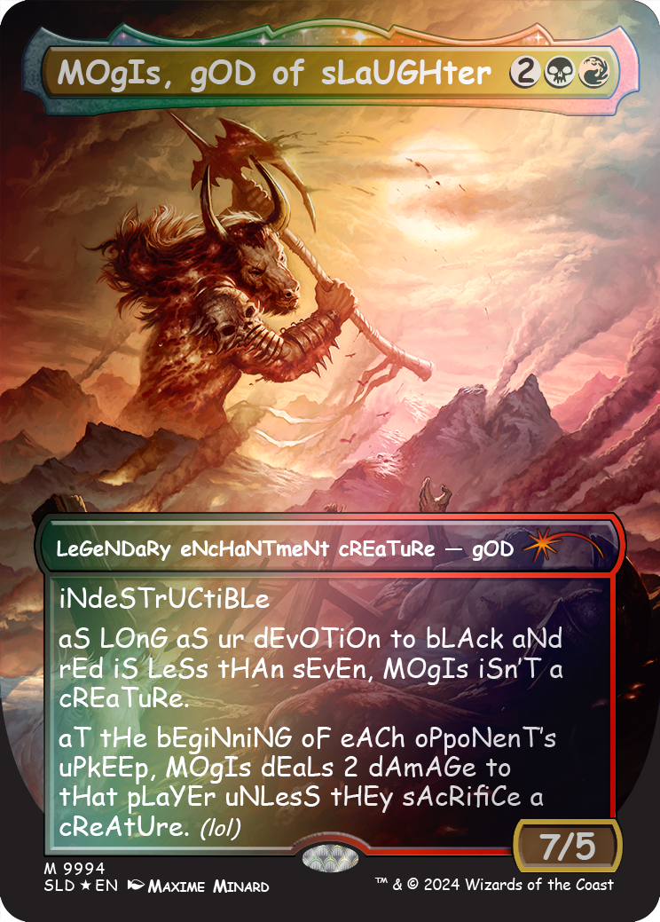 MOgIs, gOD of sLaUGHter (9994) (Rainbow Foil) [Secret Lair Drop Series] | Galaxy Games LLC