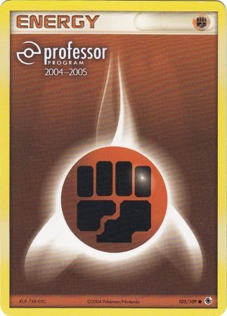 Fighting Energy (105/109) (2004 2005) [Professor Program Promos] | Galaxy Games LLC