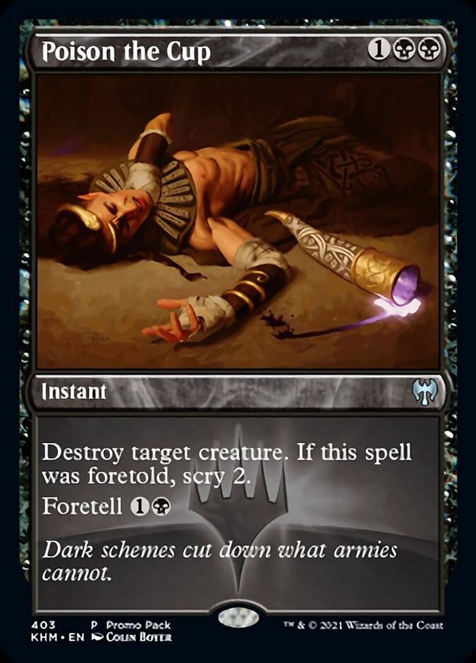 Poison the Cup (Promo Pack) [Kaldheim Promos] | Galaxy Games LLC