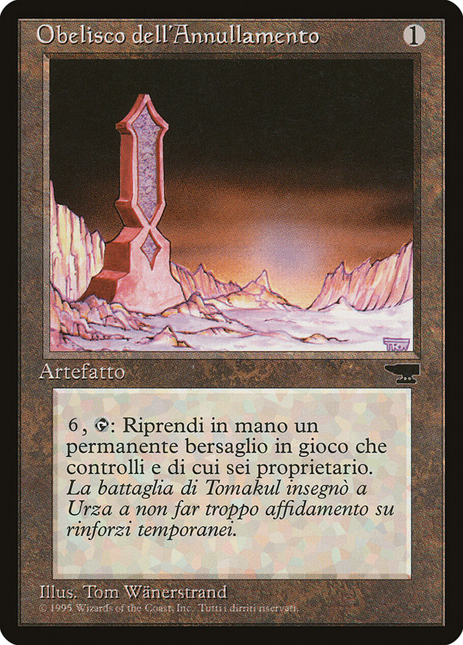 Obelisk of Undoing (Italian) - "Obelisco dell'Annullamento" [Rinascimento] | Galaxy Games LLC