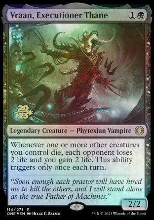 Vraan, Executioner Thane [Phyrexia: All Will Be One Prerelease Promos] | Galaxy Games LLC