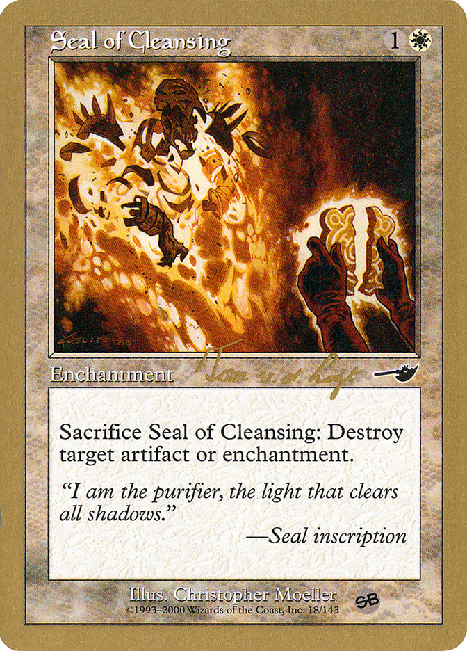 Seal of Cleansing (Tom van de Logt) (SB) [World Championship Decks 2000] | Galaxy Games LLC