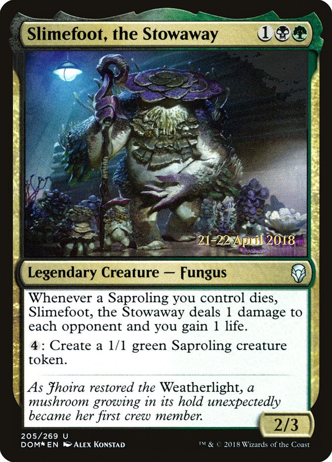 Slimefoot, the Stowaway [Dominaria Prerelease Promos] | Galaxy Games LLC