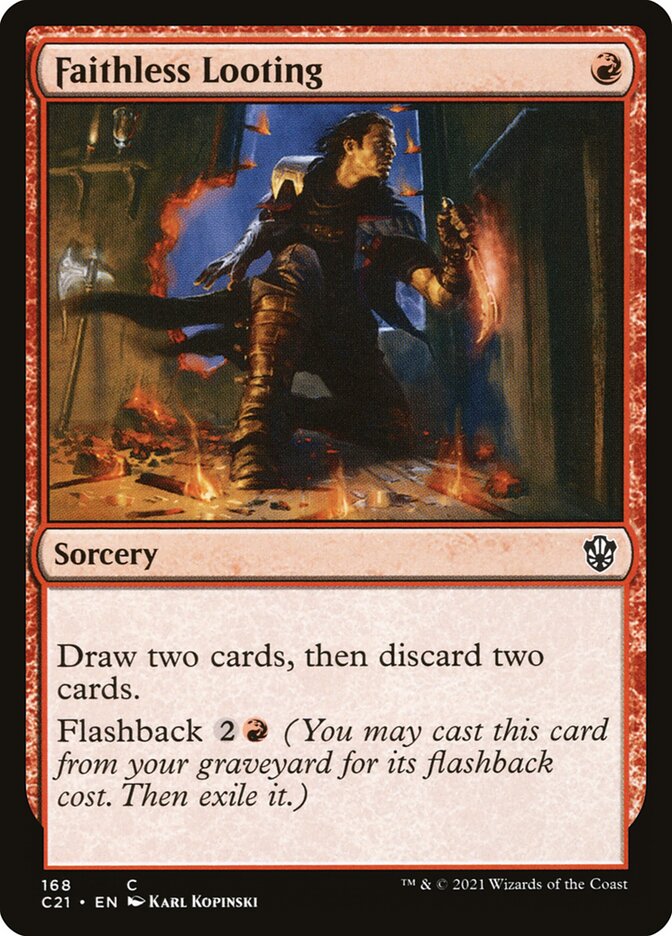 Faithless Looting [Commander 2021] | Galaxy Games LLC