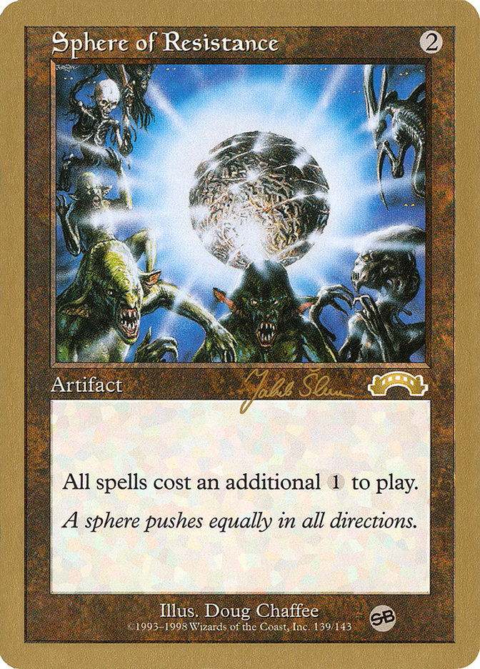 Sphere of Resistance (Jakub Slemr) (SB) [World Championship Decks 1999] | Galaxy Games LLC