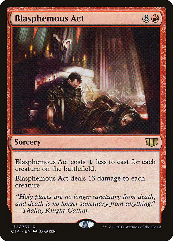 Blasphemous Act [Commander 2014] | Galaxy Games LLC