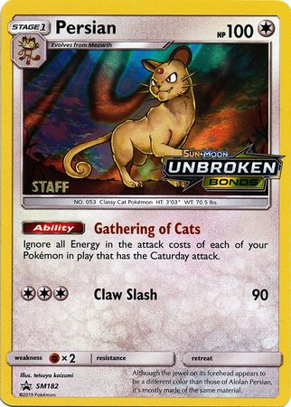 Persian (SM182) (Staff Prerelease Promo) [Sun & Moon: Black Star Promos] | Galaxy Games LLC