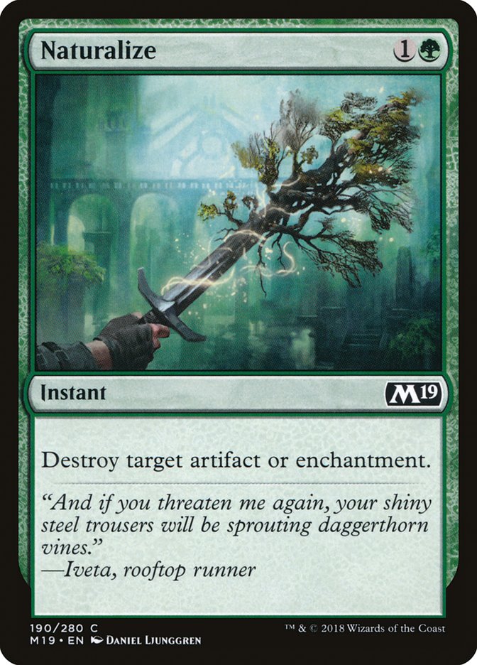 Naturalize [Core Set 2019] | Galaxy Games LLC