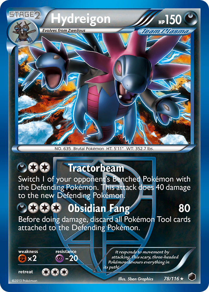 Hydreigon (78/116) [Black & White: Plasma Freeze] | Galaxy Games LLC