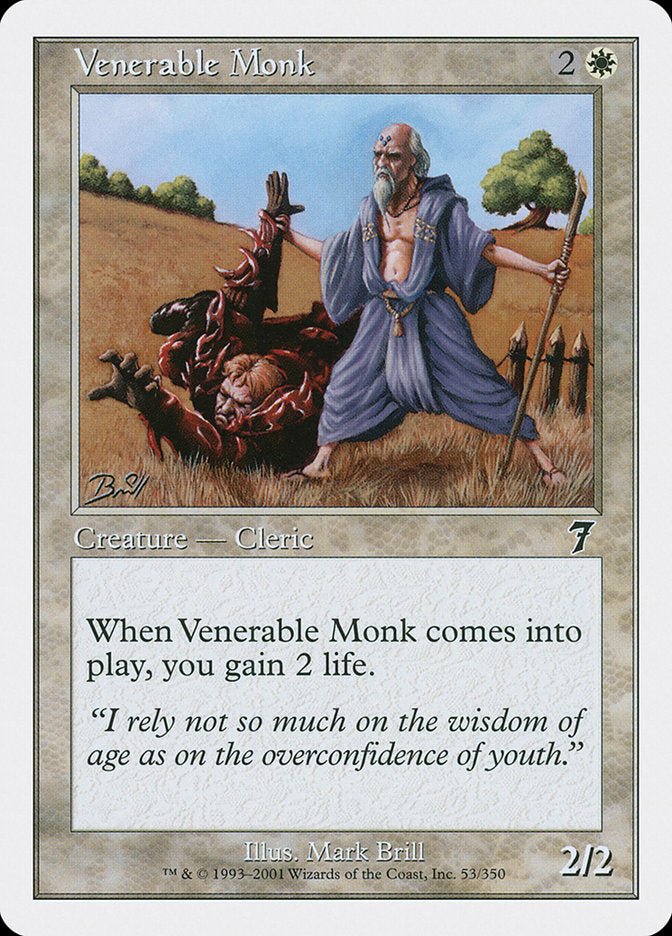 Venerable Monk [Seventh Edition] | Galaxy Games LLC