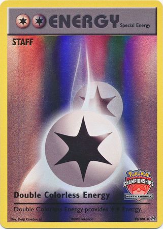 Double Colorless Energy (90/108) (NA Championship Promo Staff) [XY: Evolutions] | Galaxy Games LLC