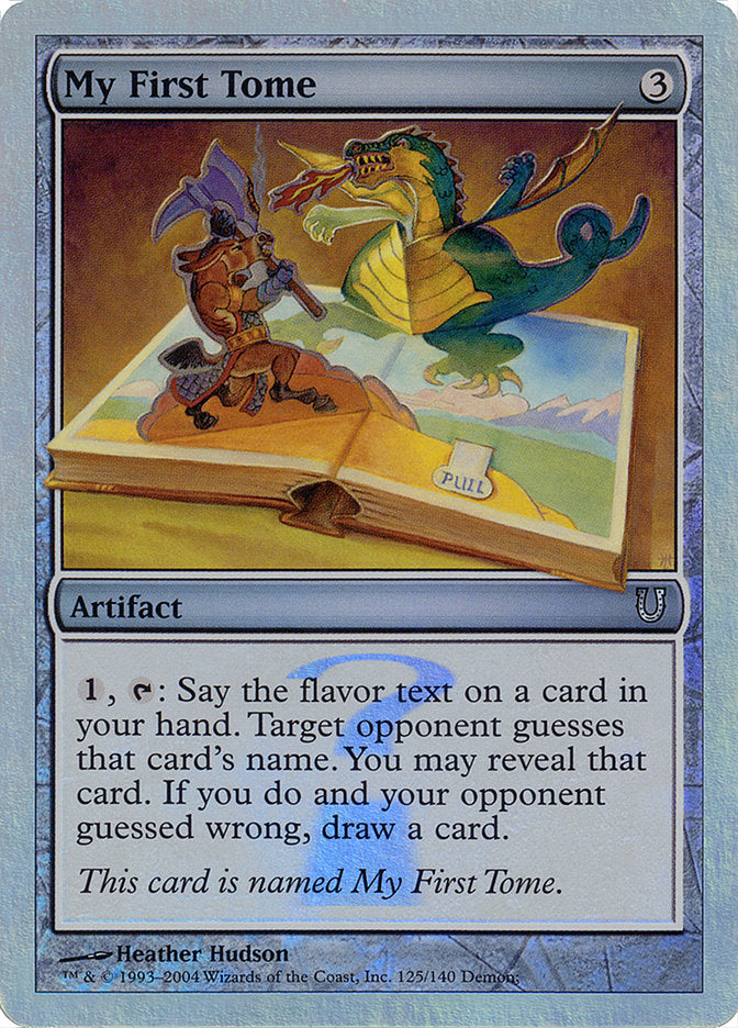 My First Tome (Alternate Foil) [Unhinged] | Galaxy Games LLC