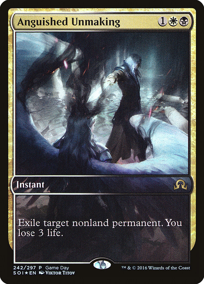 Anguished Unmaking (Game Day) (Extended Art) [Shadows over Innistrad Promos] | Galaxy Games LLC