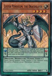 Luster Pendulum, the Dracoslayer [CORE-EN025] Super Rare | Galaxy Games LLC