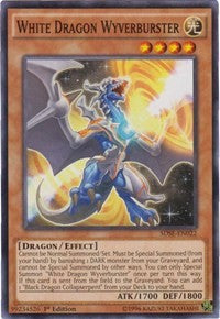 White Dragon Wyverburster [SDSE-EN022] Common | Galaxy Games LLC