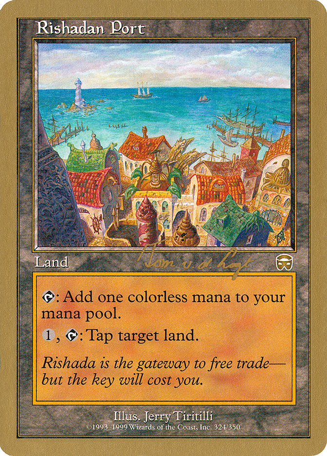 Rishadan Port (Tom van de Logt) [World Championship Decks 2000] | Galaxy Games LLC