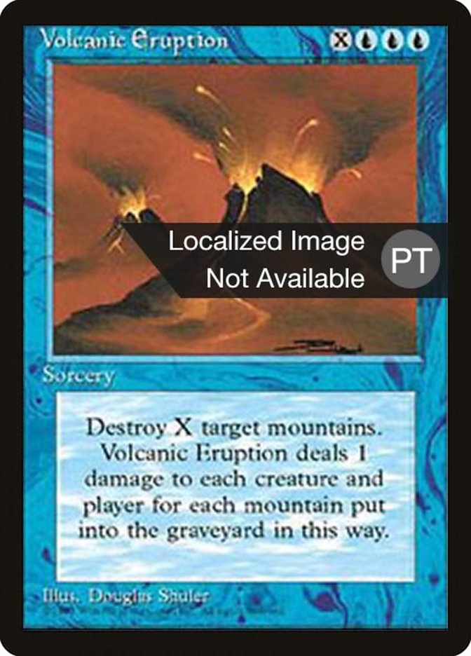 Volcanic Eruption [Fourth Edition (Foreign Black Border)] | Galaxy Games LLC