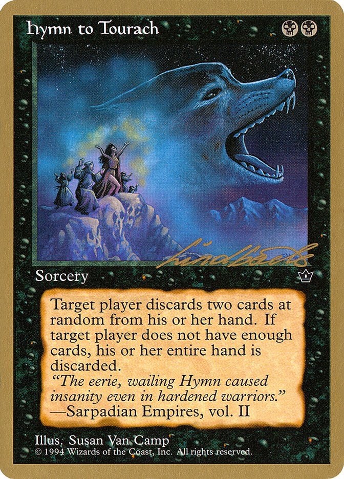 Hymn to Tourach (Wolf) (Leon Lindback) [Pro Tour Collector Set] | Galaxy Games LLC