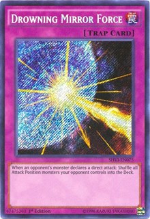 Drowning Mirror Force [SHVI-EN075] Secret Rare | Galaxy Games LLC