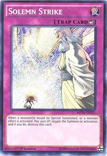 Solemn Strike [MP16-EN231] Secret Rare | Galaxy Games LLC