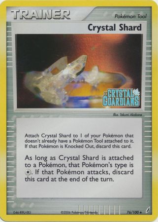 Crystal Shard (76/100) (Stamped) [EX: Crystal Guardians] | Galaxy Games LLC