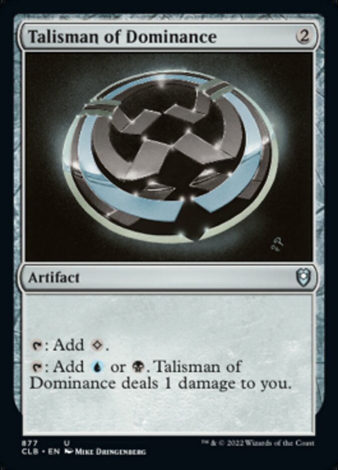 Talisman of Dominance [Commander Legends: Battle for Baldur's Gate] | Galaxy Games LLC