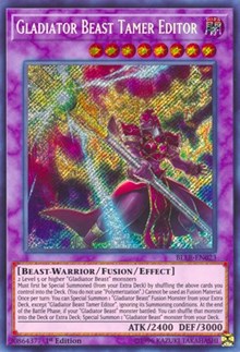 Gladiator Beast Tamer Editor [BLLR-EN023] Secret Rare | Galaxy Games LLC