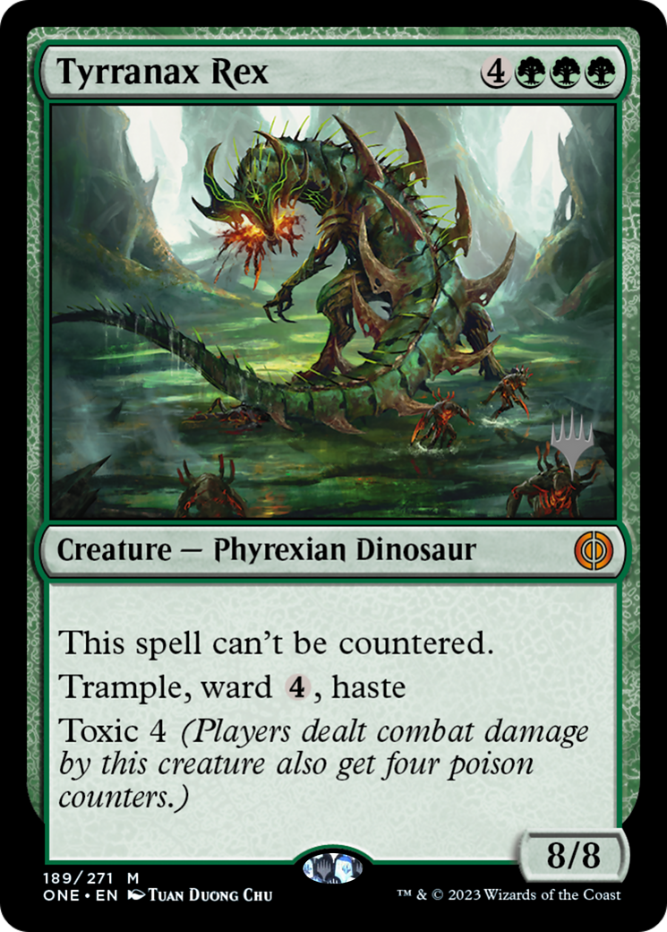 Tyrranax Rex (Promo Pack) [Phyrexia: All Will Be One Promos] | Galaxy Games LLC