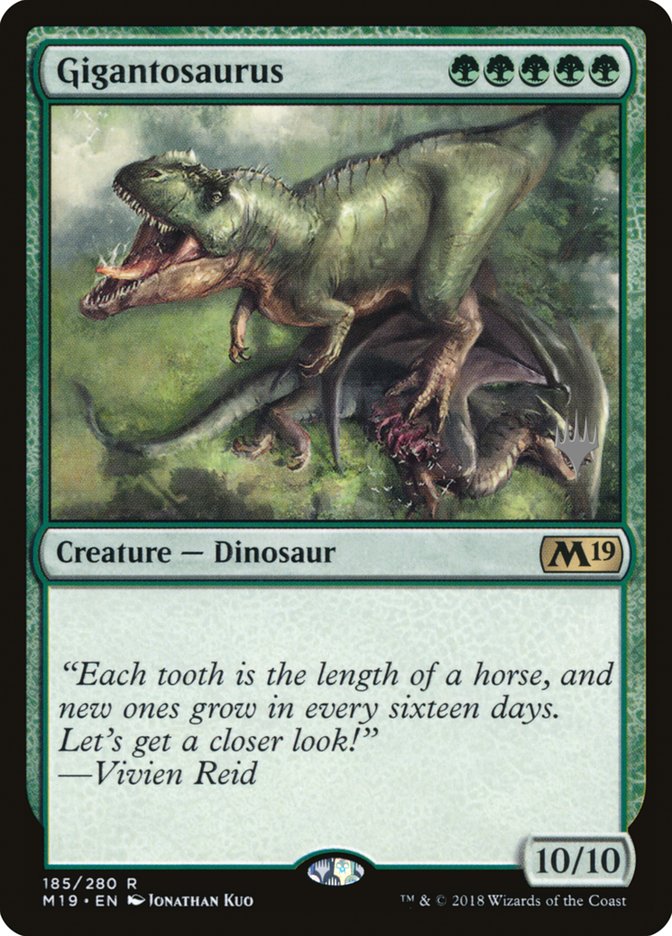 Gigantosaurus (Promo Pack) [Core Set 2019 Promos] | Galaxy Games LLC