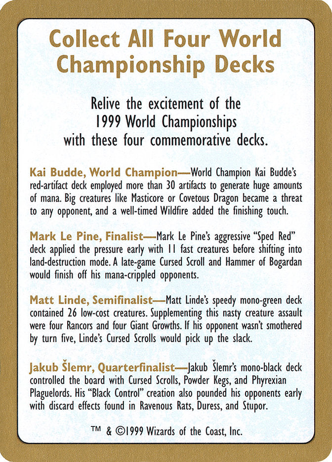 1999 World Championships Ad [World Championship Decks 1999] | Galaxy Games LLC