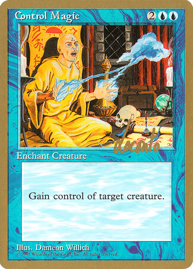 Control Magic (Michael Loconto) [Pro Tour Collector Set] | Galaxy Games LLC