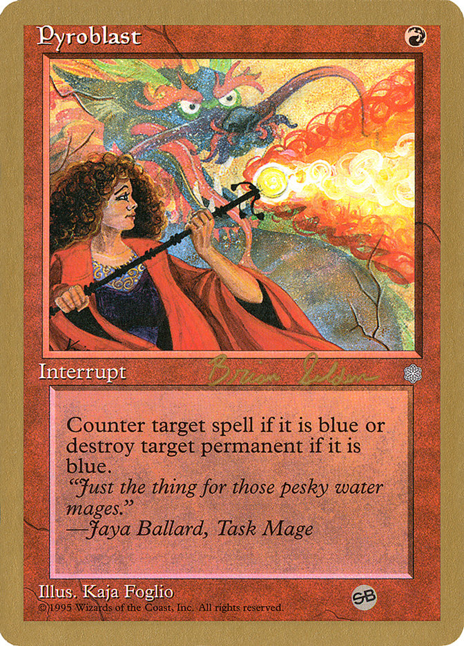 Pyroblast (Brian Selden) (SB) [World Championship Decks 1998] | Galaxy Games LLC
