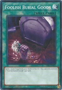 Foolish Burial Goods [SR06-EN026] Common | Galaxy Games LLC