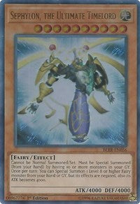 Sephylon, the Ultimate Timelord [BLRR-EN056] Ultra Rare | Galaxy Games LLC