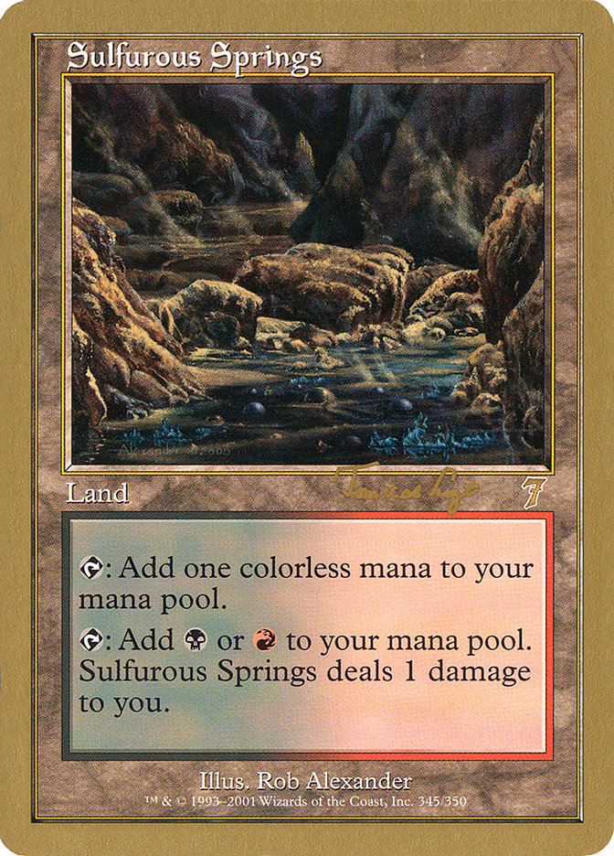 Sulfurous Springs (Tom van de Logt) [World Championship Decks 2001] | Galaxy Games LLC