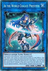 Ib the World Chalice Priestess [MP18-EN067] Super Rare | Galaxy Games LLC