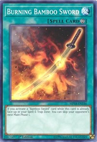 Burning Bamboo Sword [MP18-EN146] Short Print | Galaxy Games LLC