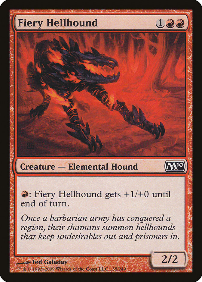 Fiery Hellhound [Magic 2010] | Galaxy Games LLC