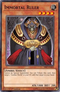 Immortal Ruler [SR07-EN009] Common | Galaxy Games LLC