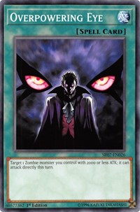 Overpowering Eye [SR07-EN026] Common | Galaxy Games LLC