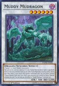 Muddy Mudragon [DANE-EN081] Rare | Galaxy Games LLC