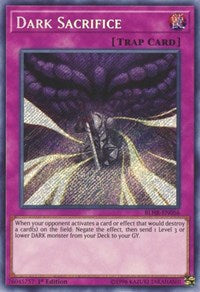 Dark Sacrifice [BLHR-EN056] Secret Rare | Galaxy Games LLC