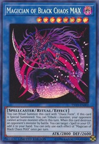 Magician of Black Chaos MAX [TN19-EN002] Prismatic Secret Rare | Galaxy Games LLC