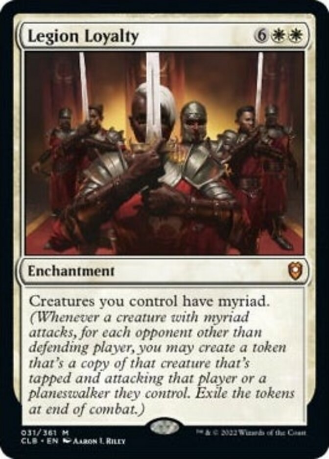 Legion Loyalty [Commander Legends: Battle for Baldur's Gate] | Galaxy Games LLC