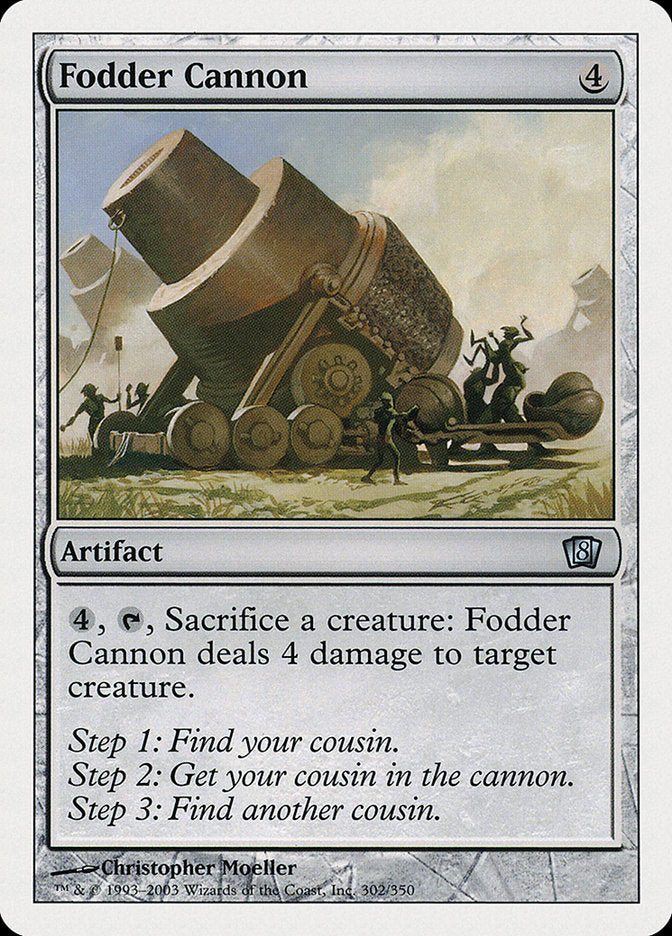 Fodder Cannon [Eighth Edition] | Galaxy Games LLC