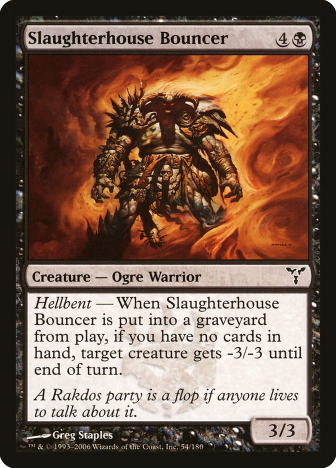 Slaughterhouse Bouncer [Dissension] | Galaxy Games LLC